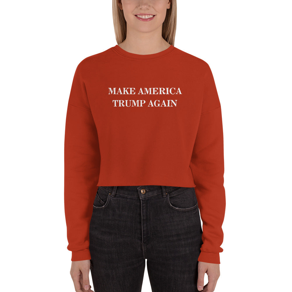 "Make America Trump Again" Women's Cropped Sweatshirt (Brick)